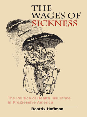 cover image of The Wages of Sickness